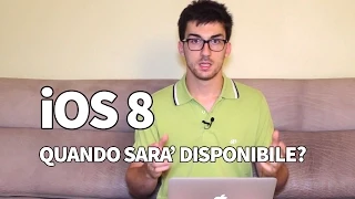 Quando uscirà iOS 8 per tutti? - Q&A Sunday