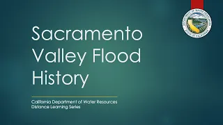 Sacramento Valley Flood History