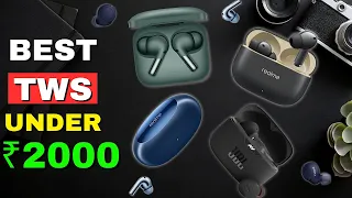 Best TWS Under ₹2000 in 2024⚡Best TWS Earbuds Under 2000 🔥Top 3 TWS Earbuds Under 2000