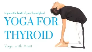 Yoga for Improving Thyroid Gland Health  | Yoga with Amit