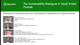 The Sustainability Dialogues in Saudi Arabia - Unlocking the potential of carbon markets