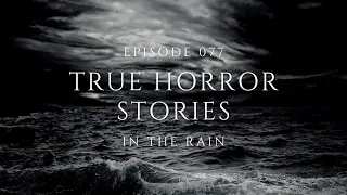 Raven's Reading Room 077 | 100 TRUE Scary Stories in the Rain | Pt 15 | The Archives of @RavenReads