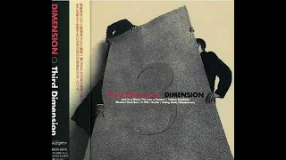 Third Dimension (full album) - Dimension (1994)