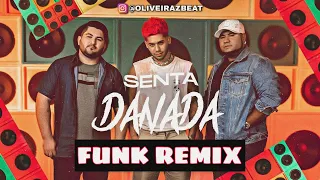 SENTA DANADA FUNK REMIX TIK TOK (OLIVEIRAZ BEAT) O MEU COLINHO QUER SUA SENTA TIK TOK