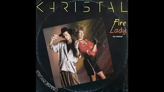 Christal -  Fire Lady (Mix Version) Italo Disco 1987