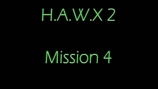 Tom Clancy's: H.A.W.X 2 - Mission 4; Interception Course (PS3 HD / No Commentary)