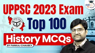 Top 100 History MCQ | Uttar Pradesh 2023 Exam | UPPSC | PCS Sarathi