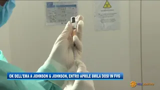 VIA LIBERA AL VACCINO JOHNSON & JOHNSON: IN ARRIVO 8MILA DOSI IN FVG | 20/04/2021