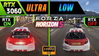 Forza Horizon 5 PC - Ultra vs LOW | Graphics Comparison | 1080p | RTX 3060 + I7 11700K