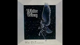 White Wing 1976 – Hard Rock, Progressive Rock US (full album)