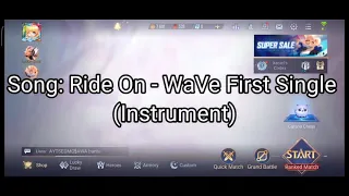 Ride On - WaVe First Single (Instrument)