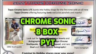 02/27/23 - Facebook - 9 PM CDT - 2022 Topps Chrome Sonic Baseball Lite 1/2 Case PYT Break