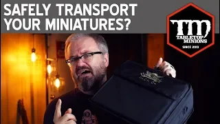 Safely Transport Your Miniatures?