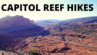 Don’t miss these 6 amazing hikes in gorgeous Capitol Reef National Park