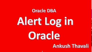 Alert log file in Oracle