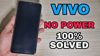 VIVO PHONE 2020 NO POWER 100% SOLVED