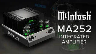 McIntosh MA252 Integrated Amplifier Overview | Tubes + Solid-State Power? A Magical Combo 🪄