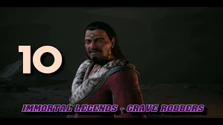 IMMORTAL LEGENDS : GRAVE ROBBERS (DI LING QU) EPISODE 10 ENGLISH SUBBED