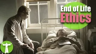 End of Life Ethics