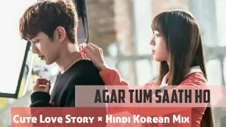 Agar Tum Saath Ho | MV Kdrama mix | I am not a Robot | Kim Min Kyu💕Ji A | Korean Drama Hindi Mix