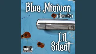 Blue Minivan (Remake)