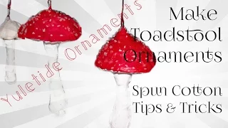 Make Toadstool And Mushroom Ornaments