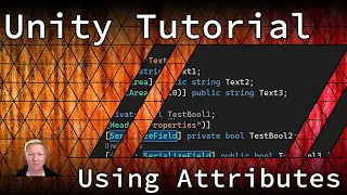 Unity Tutorial: Using Attributes