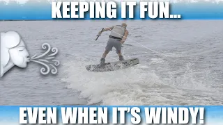 How To Have Fun Wakeboarding In Windy Conditions