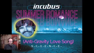 Incubus - Summer Romance (Anti-Gravity Love Song) | Reaction