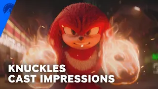 Knuckles | Cast Impressions | Paramount+