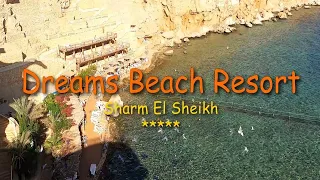 Dreams Beach Resort 5*, Sharm El Sheikh, первый обзор  | 4K |