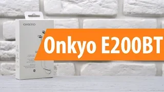 Распаковка наушников Onkyo E200BT / Unboxing  Onkyo E200BT