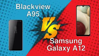 Blackview A95 vs Samsung Galaxy A12