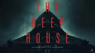 The deep house review | The deep house movie review in hindi | The deep house explained in hindi