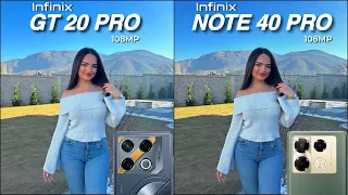 Infinix GT 20 Pro VS Infinix Note 40 Pro | Camera Test Comparison