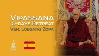 Sesión de enseñanza de Vipassana #9 - Venerable Zopa