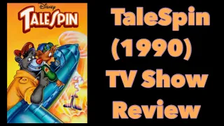 TaleSpin (1990) TV Show Review