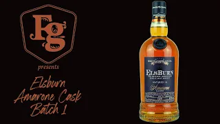 Elsburn Amrone Cask Batch 1  - Whisky der Woche