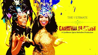 The Ultimate Carnival Playlist ~ FREE SOCA INSTRUMENTALS