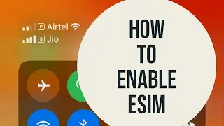 iPhone 11 Dual sim -How to enable eSIM on iPhone 11 Pro, iPhone XR, iPhone X, iPhone XS(Airtel/Jio)