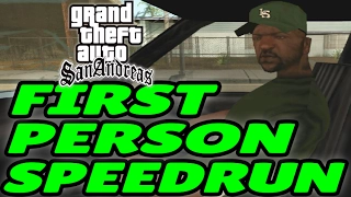 GTA San Andreas FIRST PERSON Speedrun - Any%