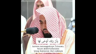 Surah Al Zalzalah | Syaikh Prof. Dr. Abdullah Al Juhany | Imam Masjidil Haram