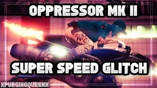 Oppressor MK2 SUPER SPEED GLITCH! (GTA Online Glitches) 1.44/1.45