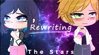 ~GCMM Rewriting The Stars~ By Gacha Heroez