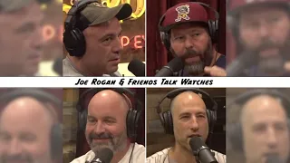 Joe Rogan & Friends Talk Watches 🔥 ⌚️