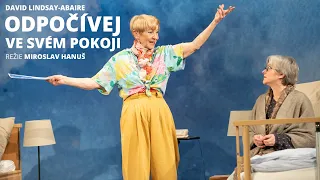 Odpočívej ve svém pokoji - upoutávka (Studio DVA divadlo)