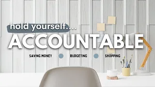 7 ways to stay *ACCOUNTABLE* (with your money and finances) | PERSONAL FINANCE & MONEY TIPS