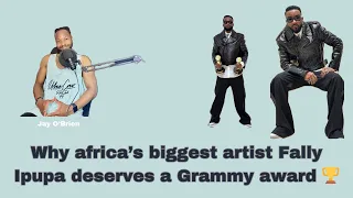 Top Reasons why africa's biggest artist Fally Ipupa deserves a grammy award