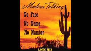 Modern Talking - No Face No Name No Number Manaev Long Mix