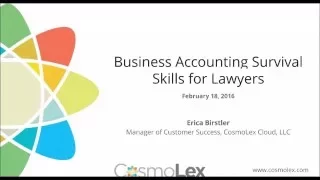 Law Firm Survival Skills: Business Accounting Basics | CosmoLex Webinar